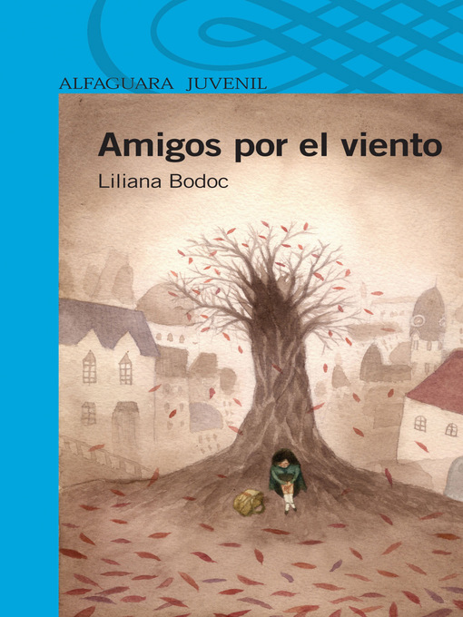 Title details for Amigos por el viento by Liliana Bodoc - Available